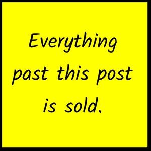 Items beyond this post are sold